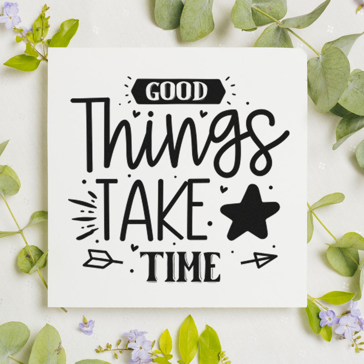 Black Good Things Take Time stamp and seal design with star and doodle accents on a white square.