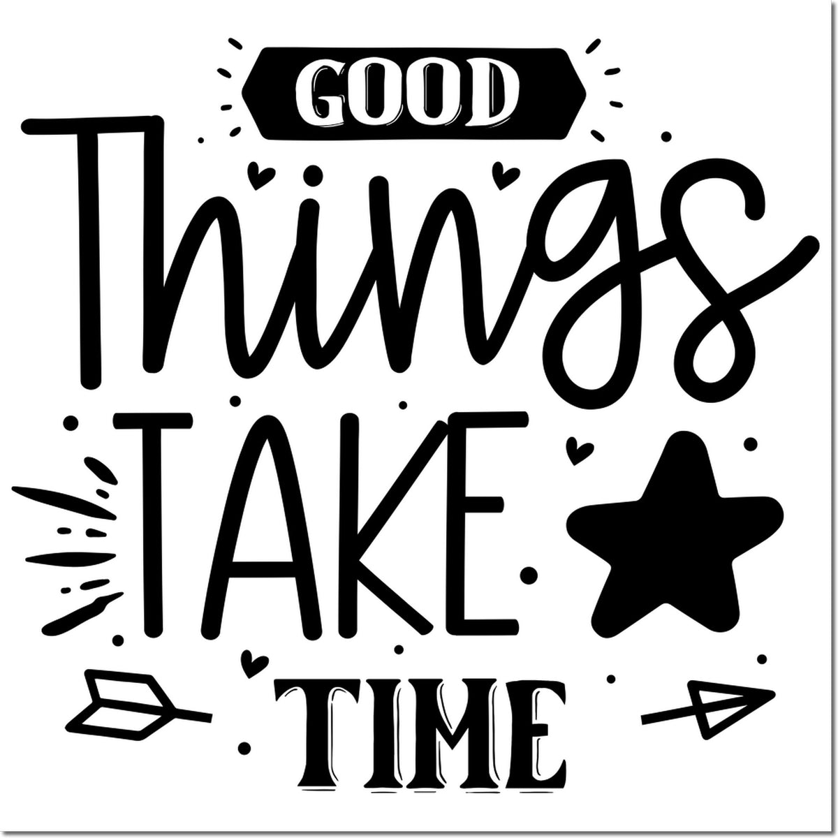 Black decorative rubber stamp seal reading Good Things Take Time with stars, hearts, and paper plane accents.