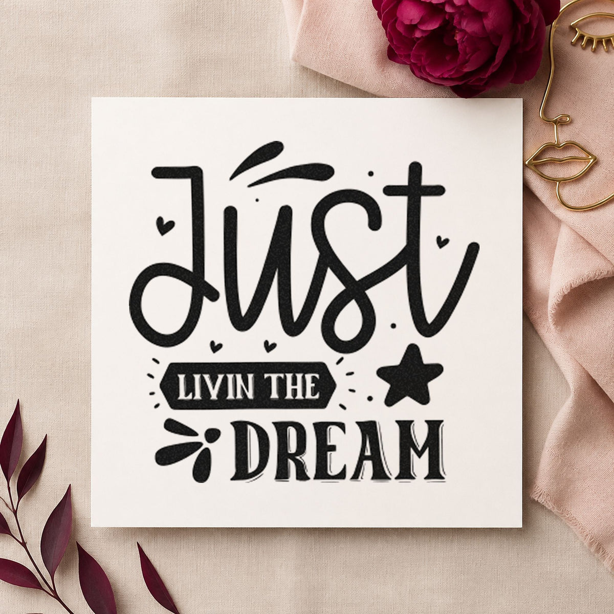 Just Livin The Dream Star rubber stamp printed in black ink, ready for rental book sheet and similar paper crafts.