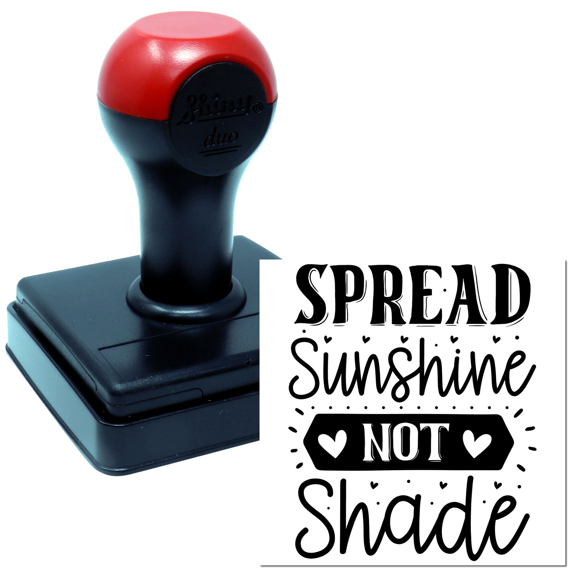 Duo Spread Sunshine Not Shade Sign Hand Stamp