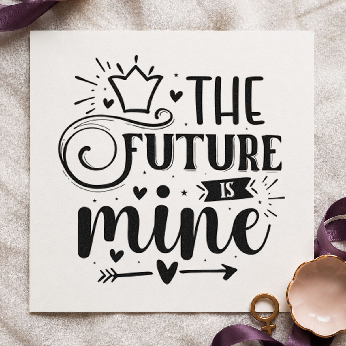 The Future Is Mine Crown craft stamp in black ink on cardstock, an easy option for campaign album page.