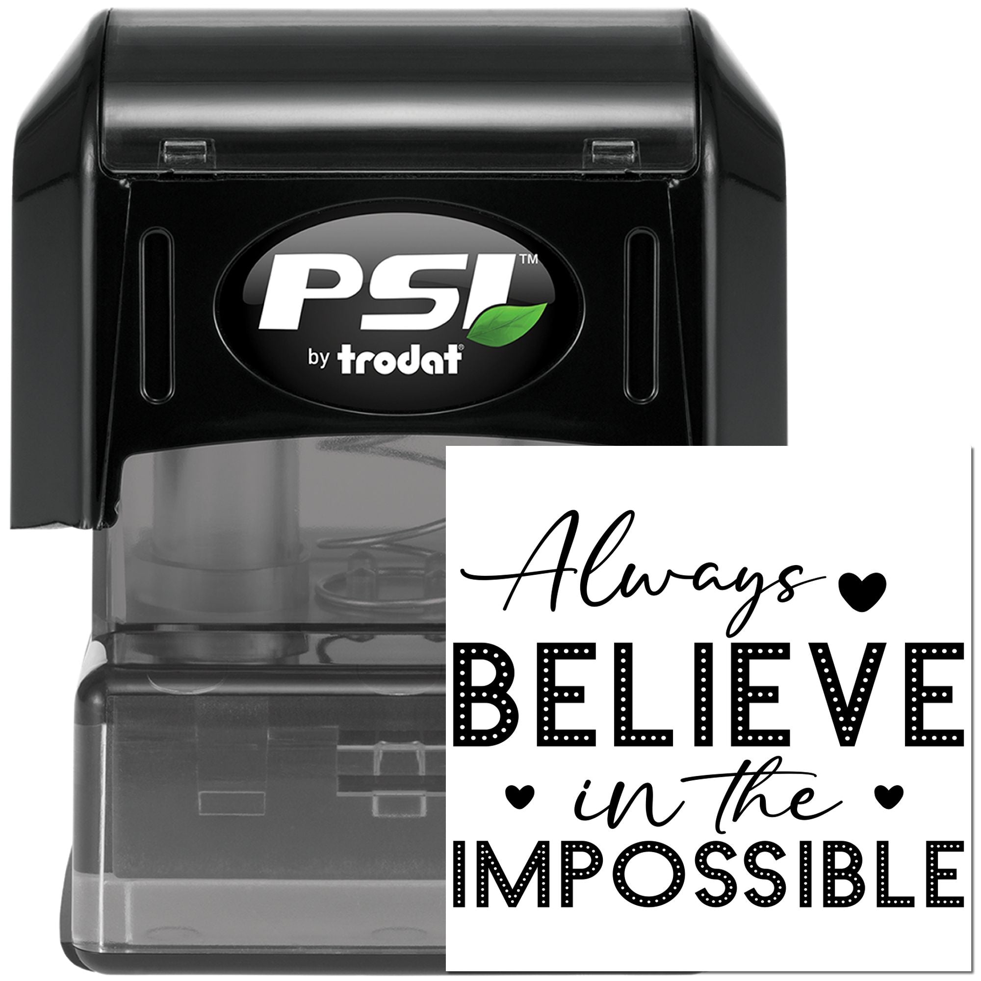 Pre-Inked Always Believe Impossible Party Favor Stamp