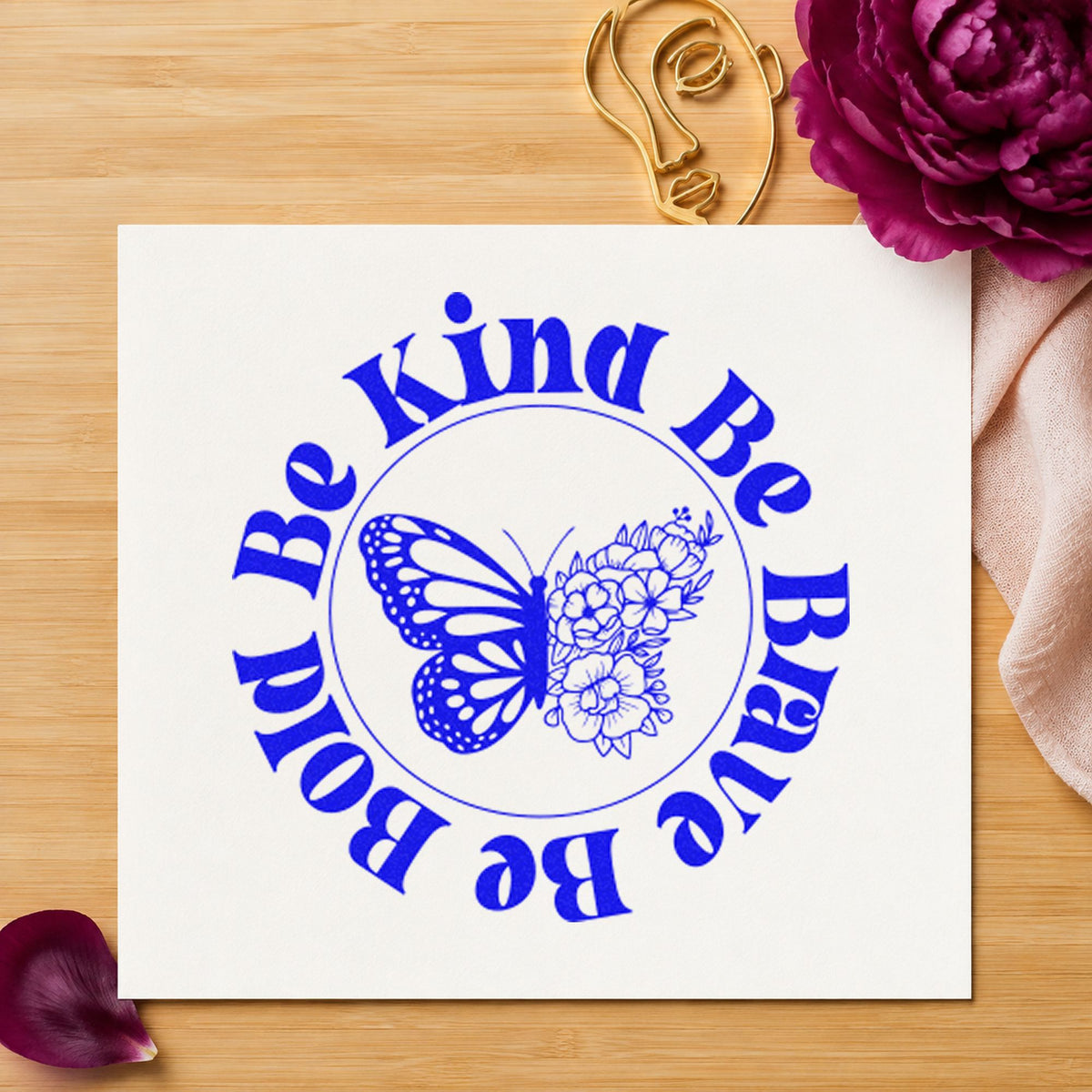 Be Kind Brave Bold Butterfly craft stamp in blue ink on cardstock, an easy option for club tee printing.