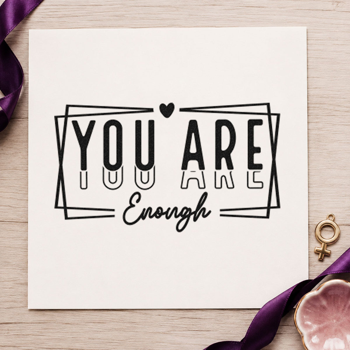 You Are Enough Layered Frame rubber stamp printed in black ink, ready for week plan sheet and similar paper crafts.