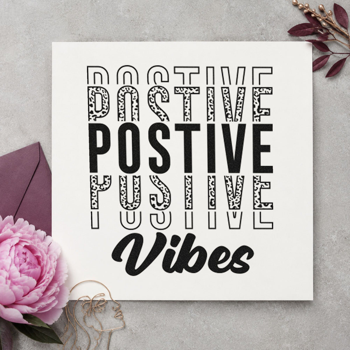 Positive Vibes Repeated Lettering rubber stamp printed in black ink, ready for room plan sheet and similar paper crafts.