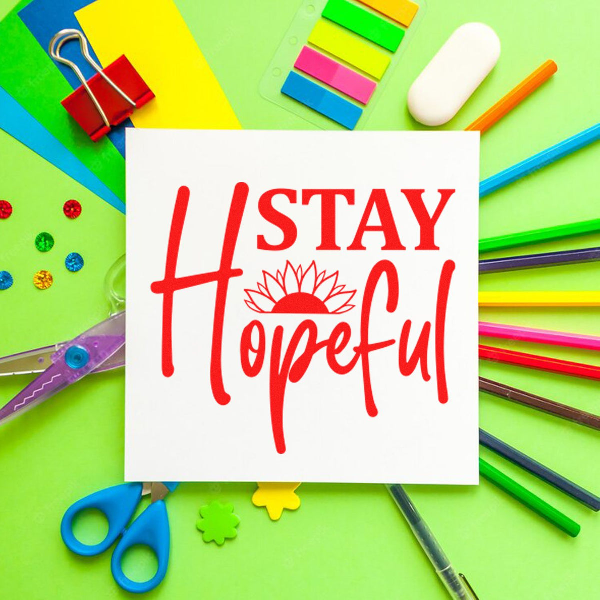 Stay Hopeful Sunflower Lettering rubber stamp shown in red ink, stamped for projects such as litter album page.