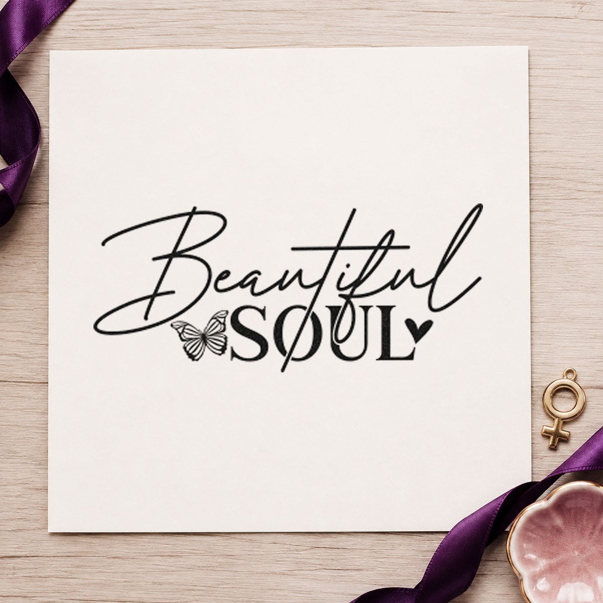Beautiful Soul Butterfly Lettering rubber stamp printed in black ink, ready for gathering plan sheet and similar paper crafts.