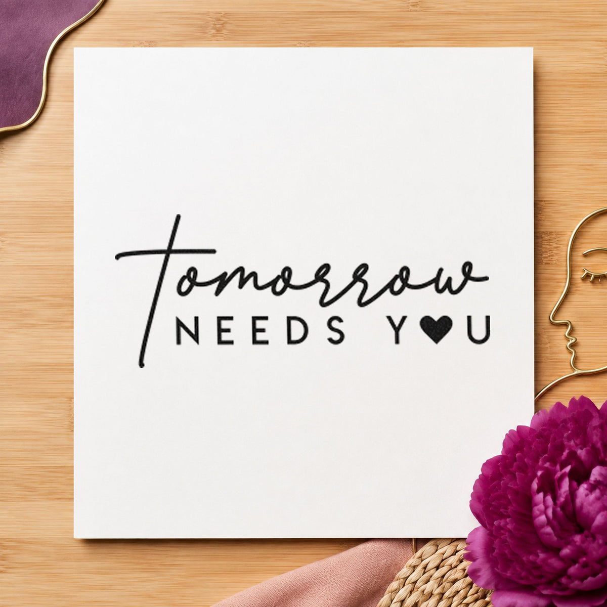 Tomorrow Needs You Heart rubber stamp printed in black ink, ready for heart letter cards and similar paper crafts.