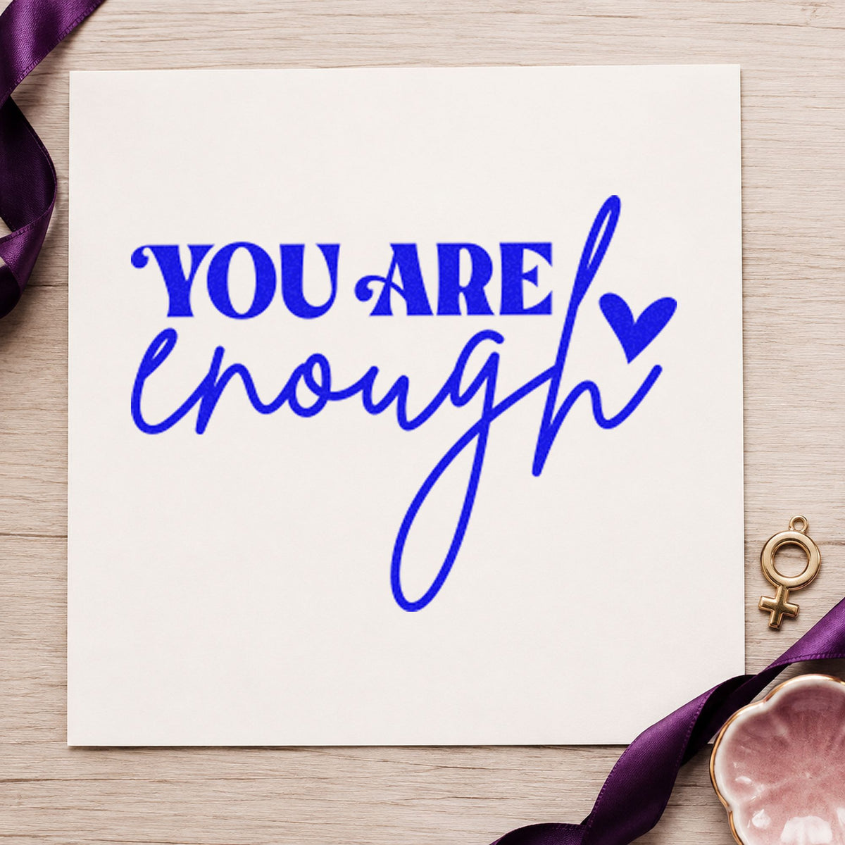 You Are Enough Heart craft stamp in blue ink on cardstock, an easy option for laptop sleeve printing.