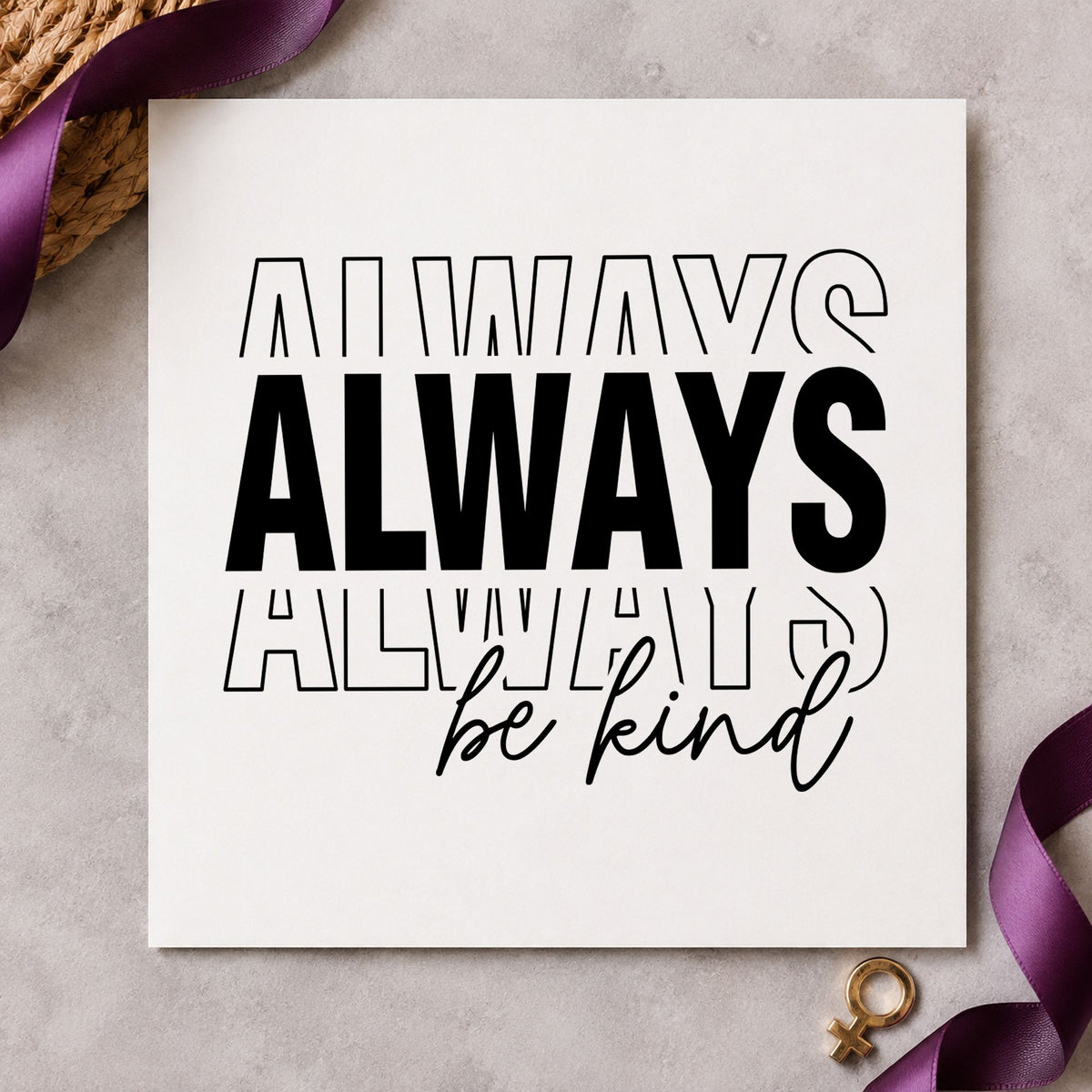 Always Be Kind Lettering craft stamp in black ink on cardstock, an easy option for transport album page.
