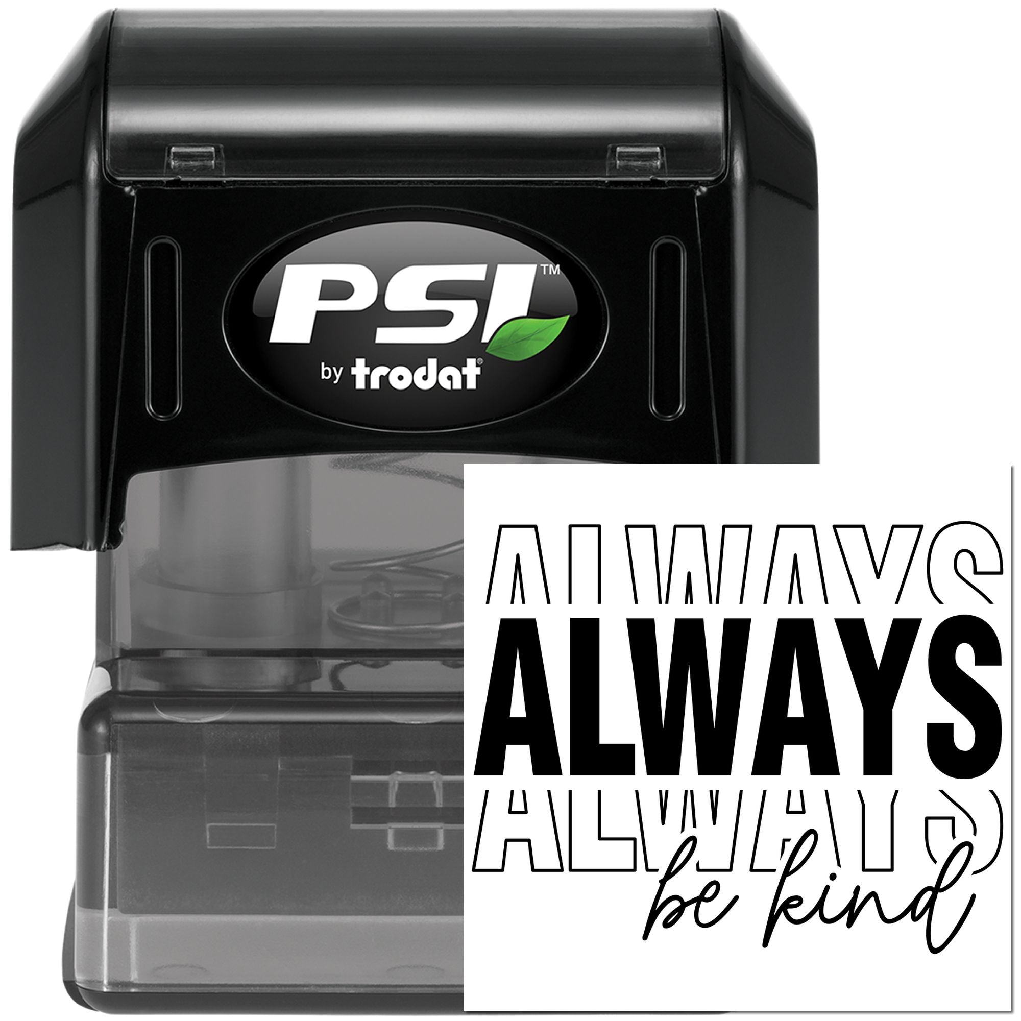 Pre-Inked Always Be Kind Paper Craft Stamp