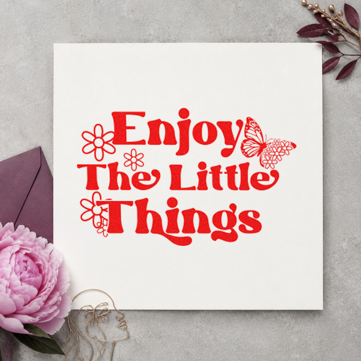 Enjoy The Little Things rubber stamp shown in red ink, stamped for projects such as shelf blend labels.