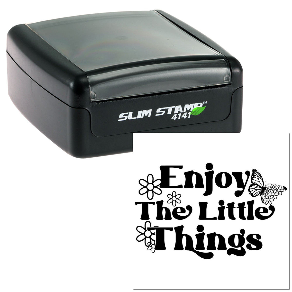 Black Slim Stamp 4141 self-inking stamp and seal with Enjoy The Little Things design, flowers and butterfly.