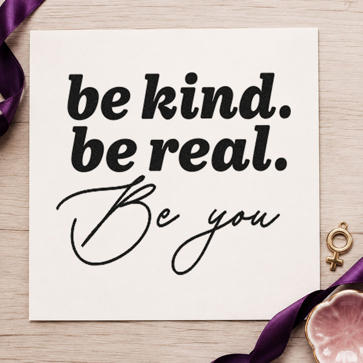 Be Kind Real You craft stamp imprint in black ink on a handmade project, one idea being locker gift tags.