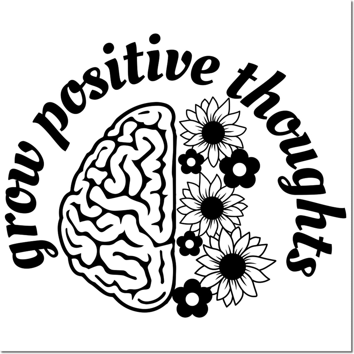 Black-and-white positive thoughts stamp seal with a brain, flowers, and bold curved lettering.