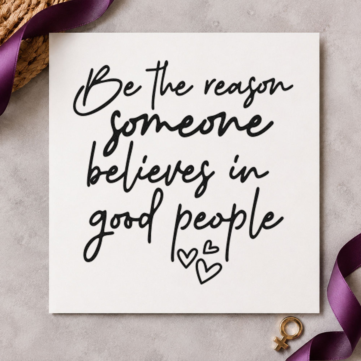 Believe In Good People craft stamp in black ink on cardstock, an easy option for helping album page.