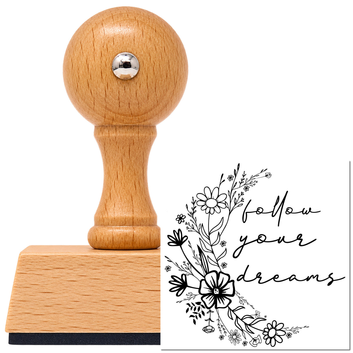 Vintage Pro beech wood stamp with a round knob handle, shown with its black Follow Your Dreams Flowers imprint on white.