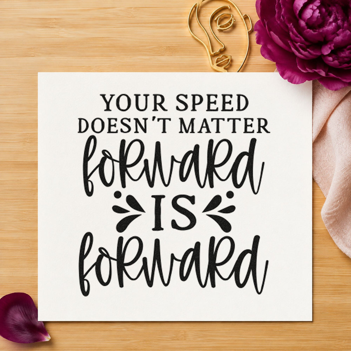 Forward Is Forward Quote craft stamp in black ink on cardstock, an easy option for first week album page.