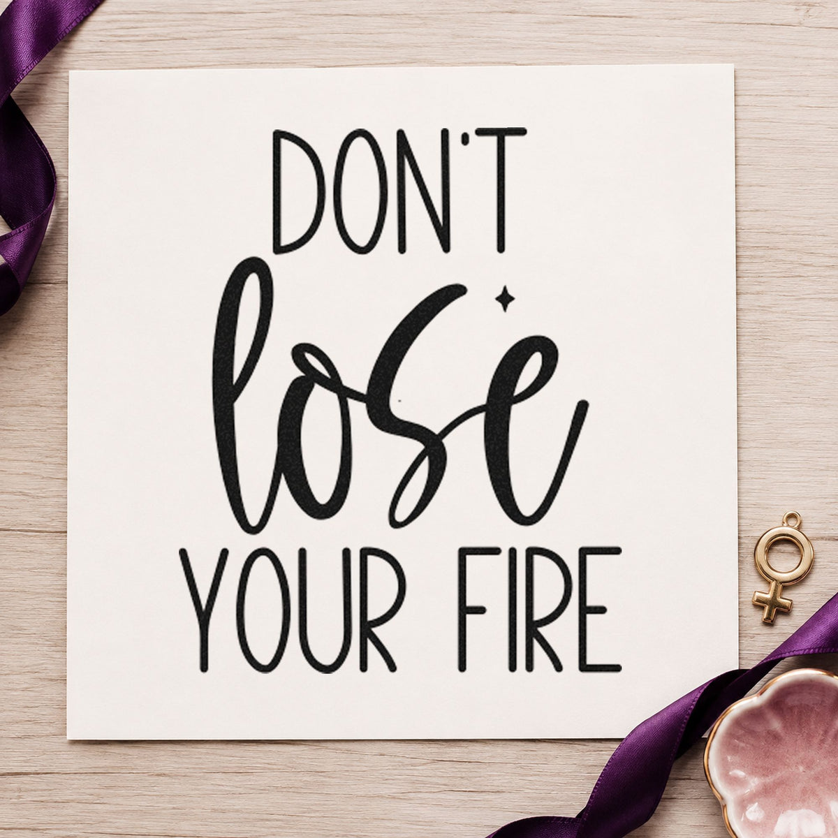 Do Not Lose Fire rubber stamp printed in black ink, ready for narrow script cards and similar paper crafts.