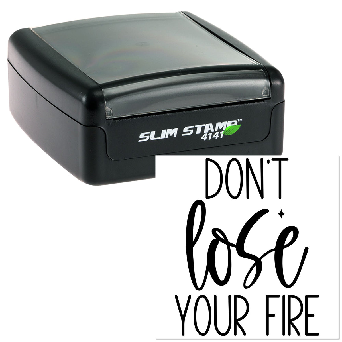 Black self-inking stamp and seal with gray cover, labeled SLIM STAMP 4141, beside DONT lose your fire imprint