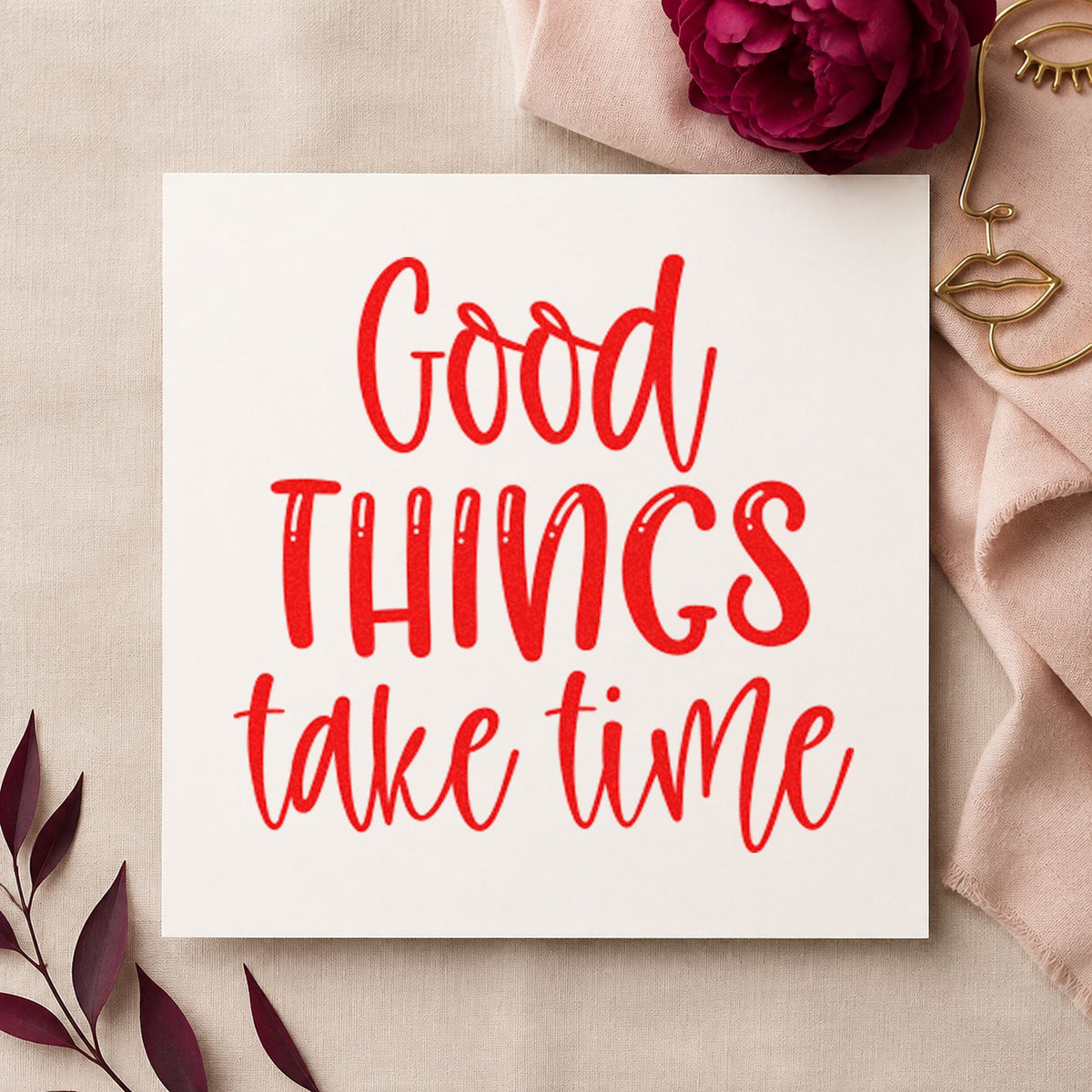 Good Things Take Time craft stamp imprint in red ink on a handmade project, one idea being loaf note cards.