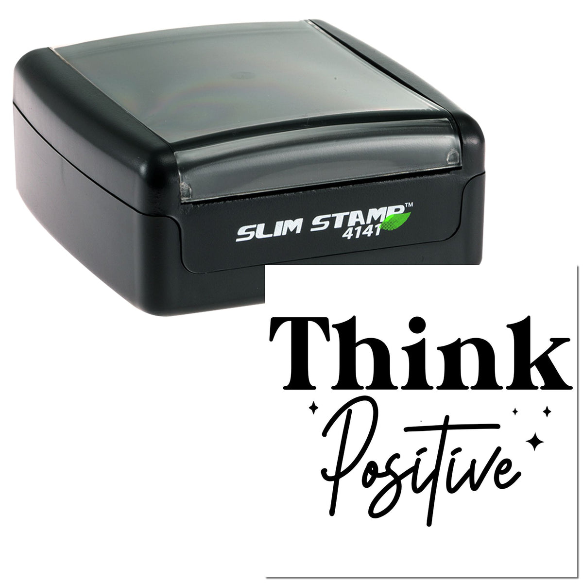 Black Slim Stamp 4141 self-inking stamp with translucent cap and Think Positive custom seal design.