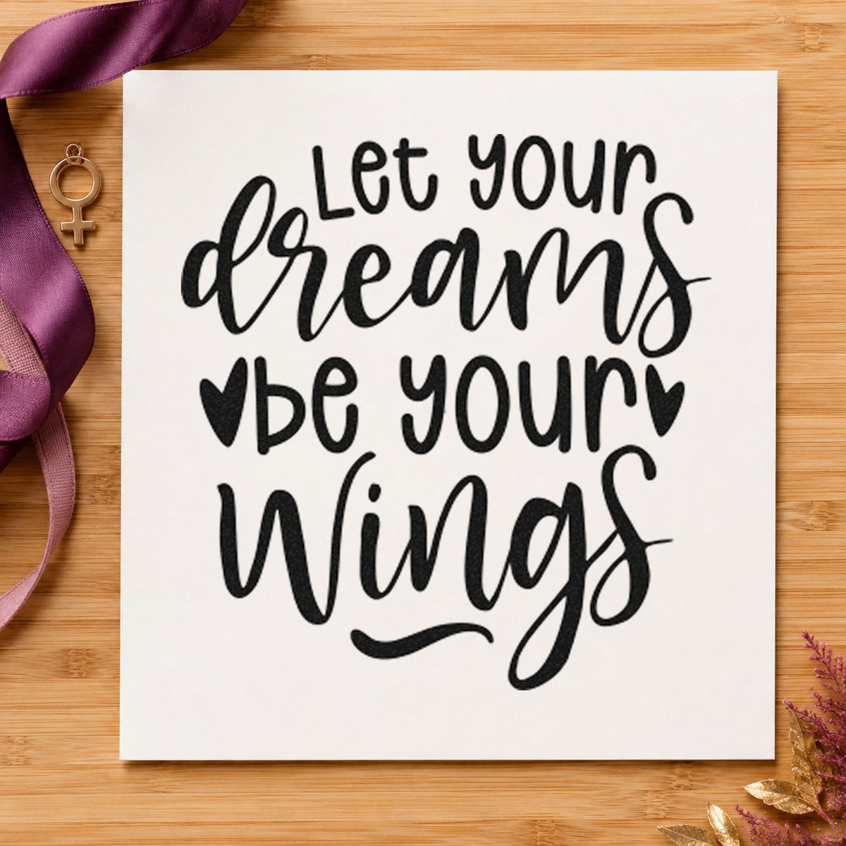 Dreams Be Your Wings craft stamp in black ink on cardstock, an easy option for flying album page.