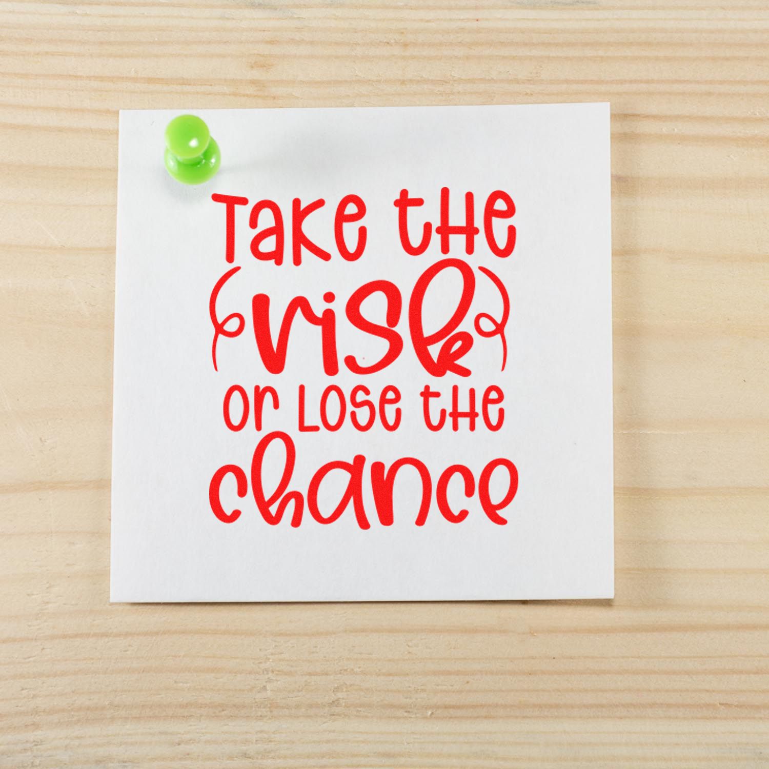 Dare To Risk Card Rubber Stamp