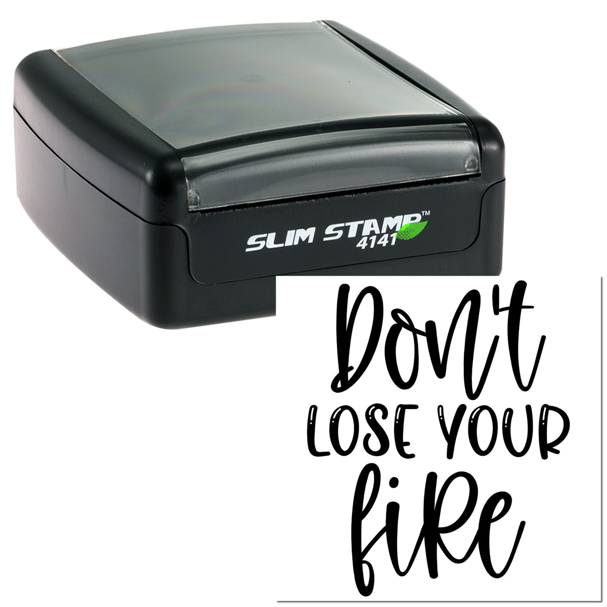Black Slim Stamp self-inking stamp and seal with clear cap, showing bold handwritten Dont lose your dip here impression.