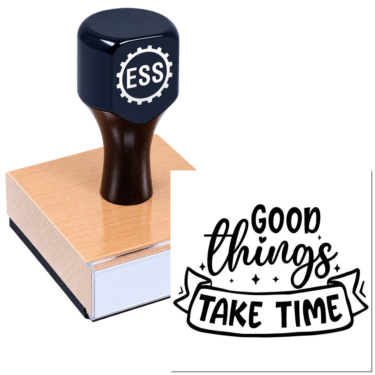 Black ESS seal stamp on a wooden block beside a white "Good things take time" design.