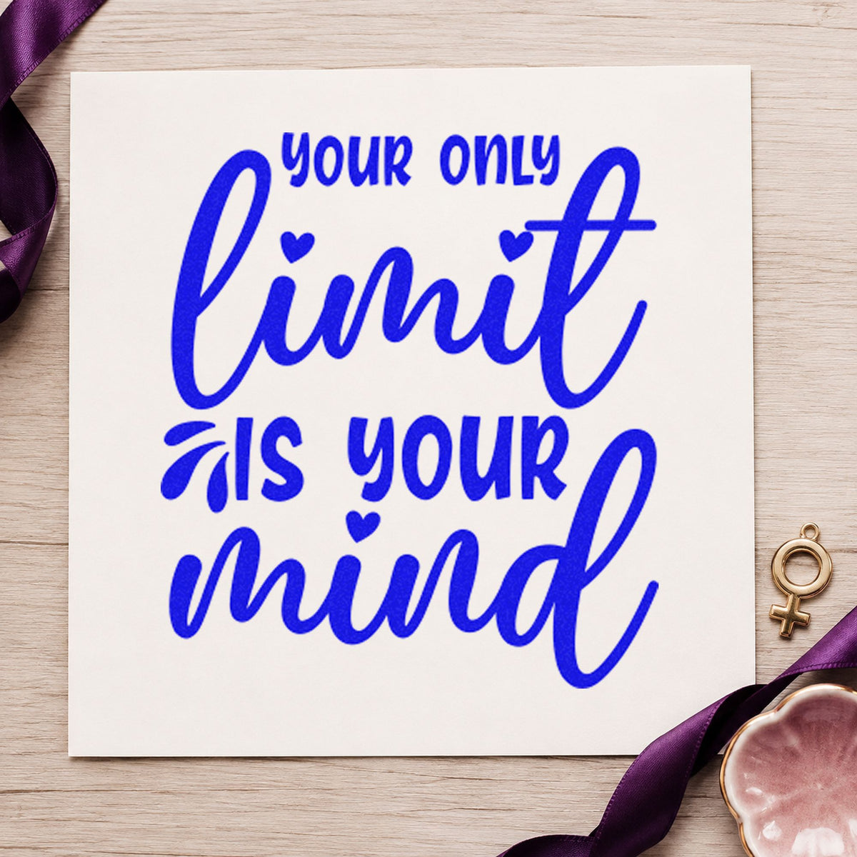 Your Only Limit Mind craft stamp in blue ink on cardstock, an easy option for mat panel printing.