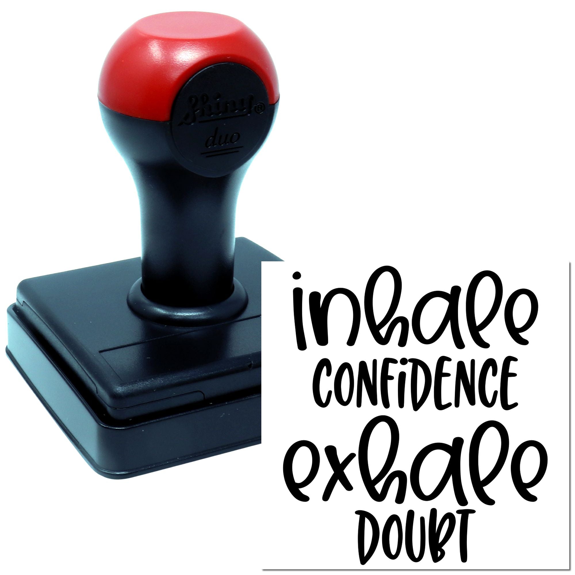 Duo Breathe In Confidence Release Doubt Hand Stamp