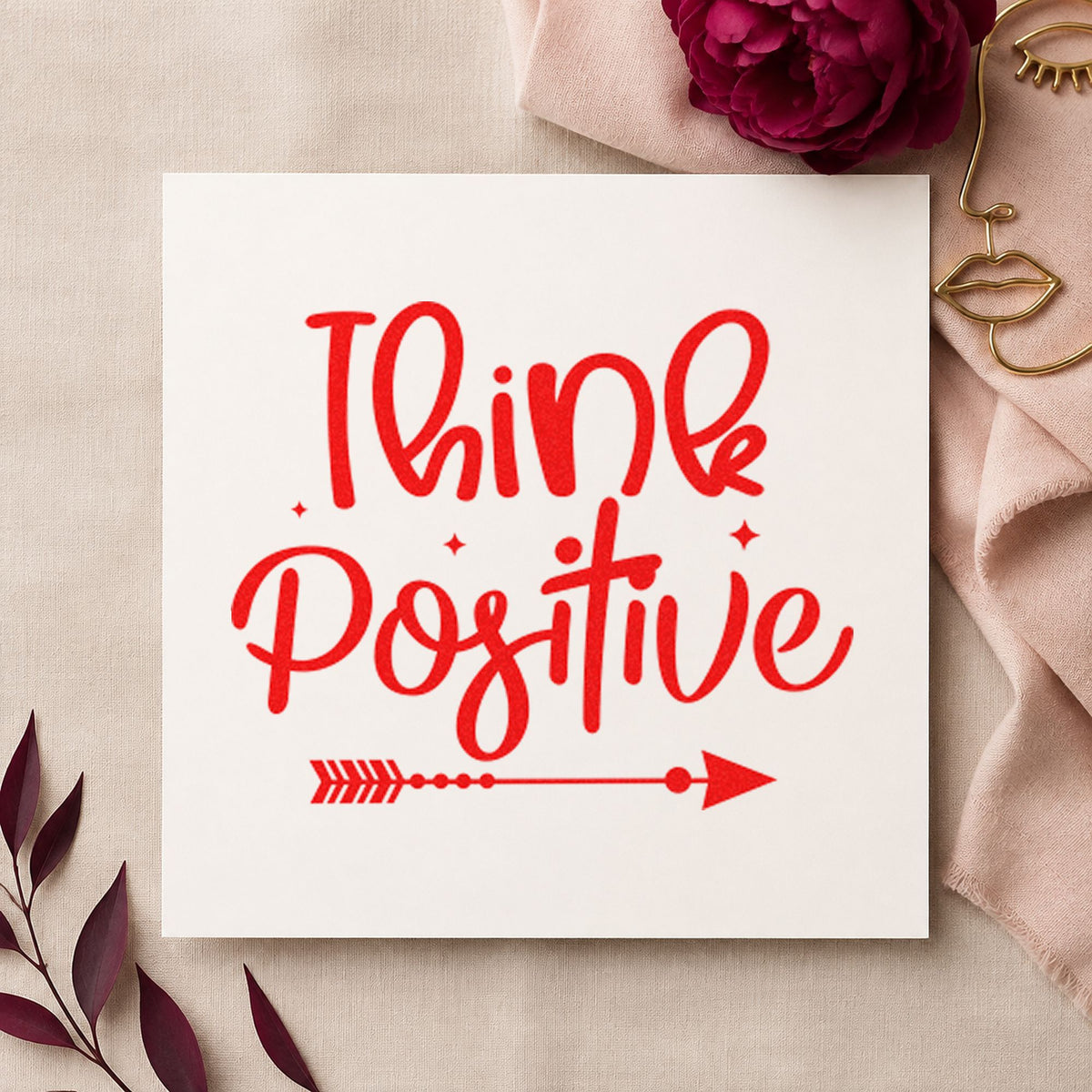 Think Positive Arrow Script rubber stamp shown in red ink, stamped for projects such as rack ball labels.