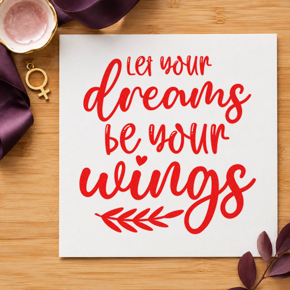 Dreams Wings Leafy Quote craft stamp imprint in red ink on a handmade project, one idea being return log cards.