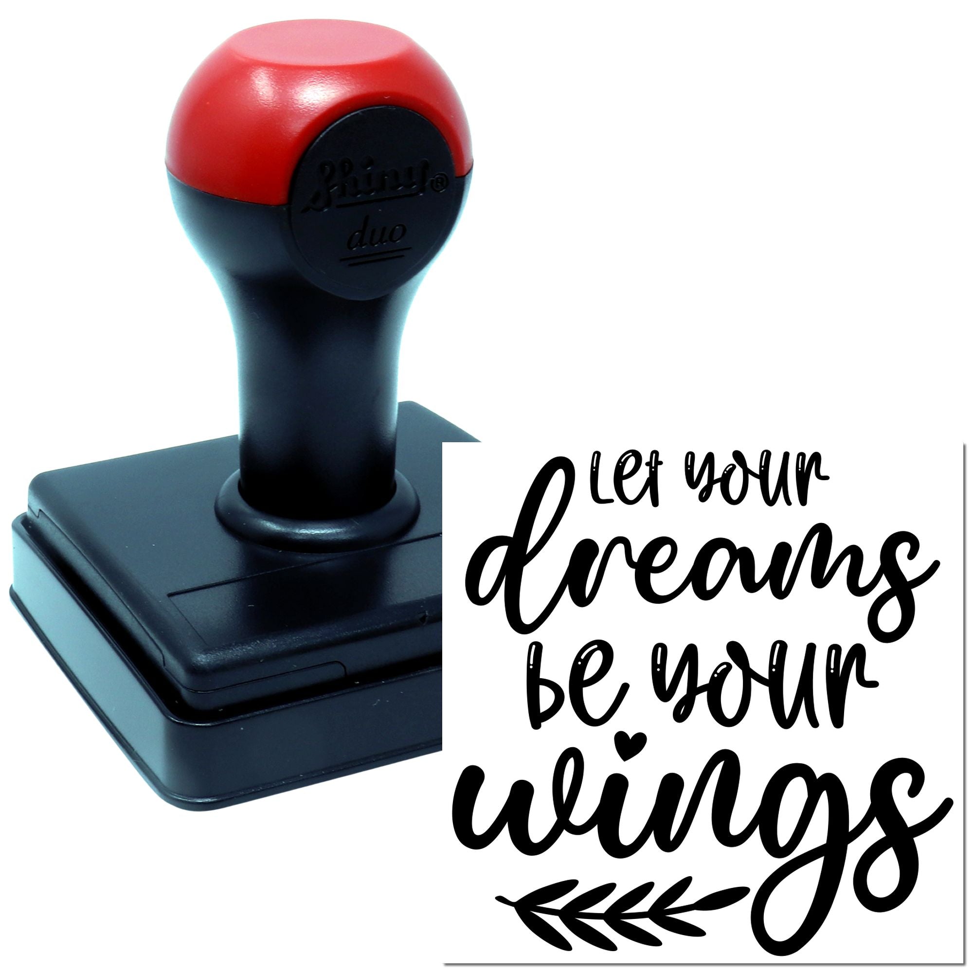 Duo Let Dreams Be Your Wings Hand Stamp