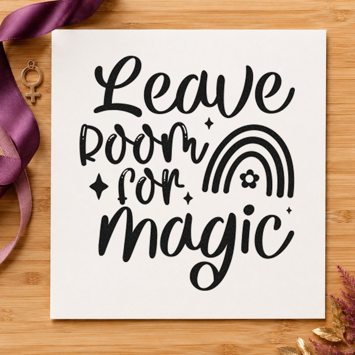 Leave Room Magic Rainbow rubber stamp printed in black ink, ready for morning plan sheet and similar paper crafts.