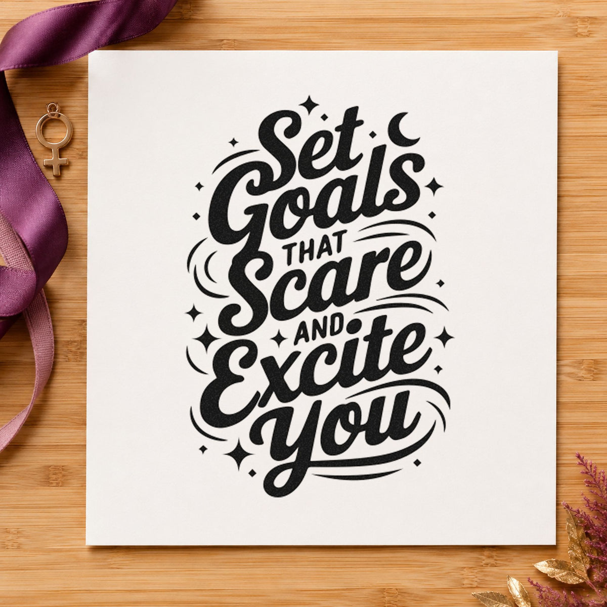Set Goals That Excite craft stamp imprint in black ink on a handmade project, one idea being maquette gift tags.