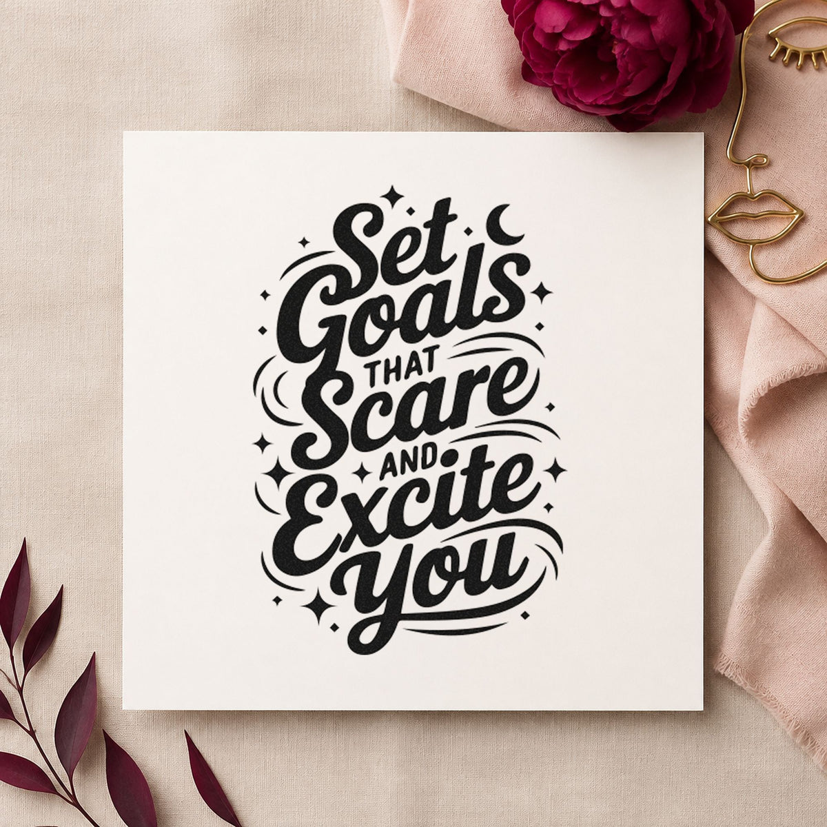 Set Goals That Excite rubber stamp printed in black ink, ready for install task sheet and similar paper crafts.