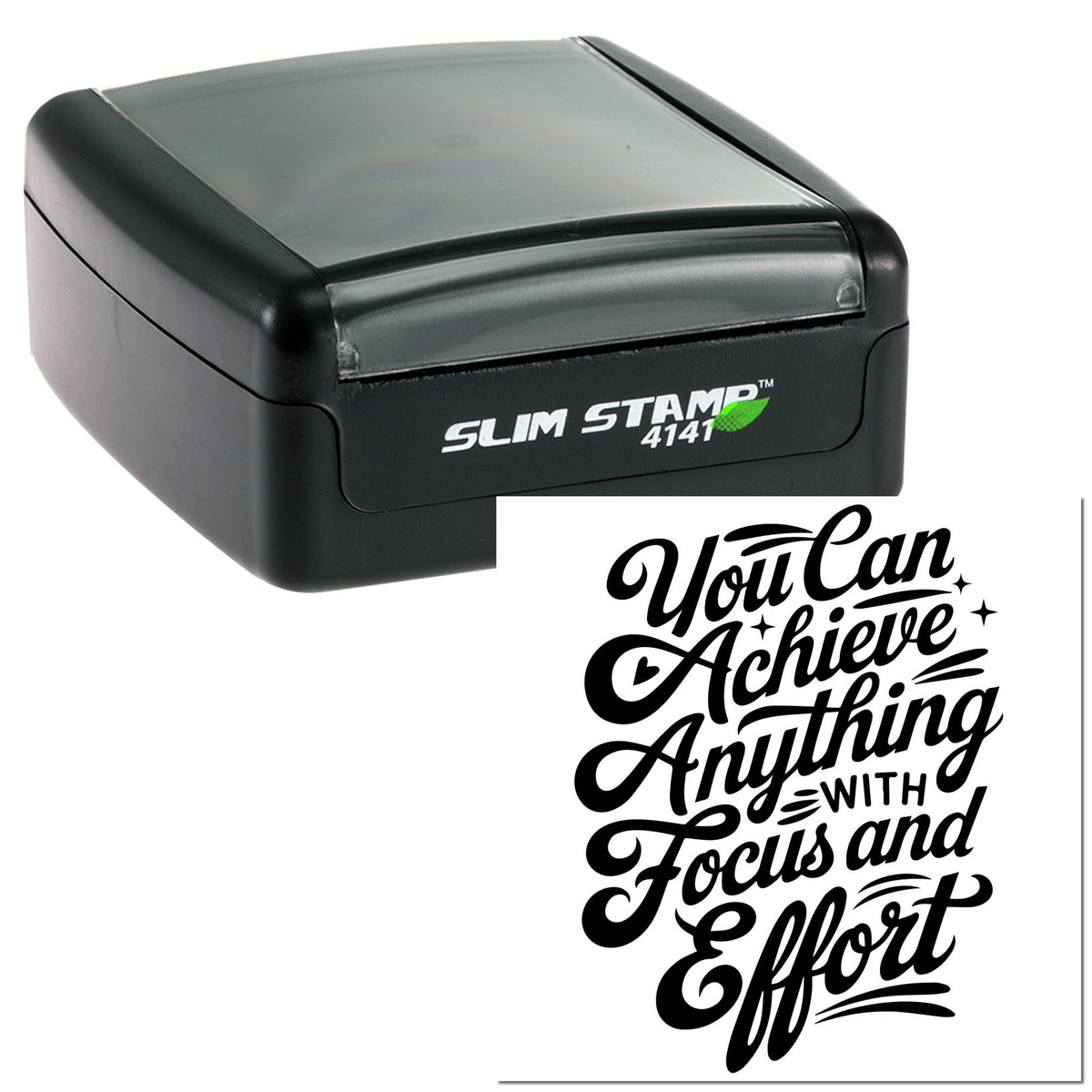 Black slim self-inking stamp with translucent top and custom seal reading You Can Achieve Anything