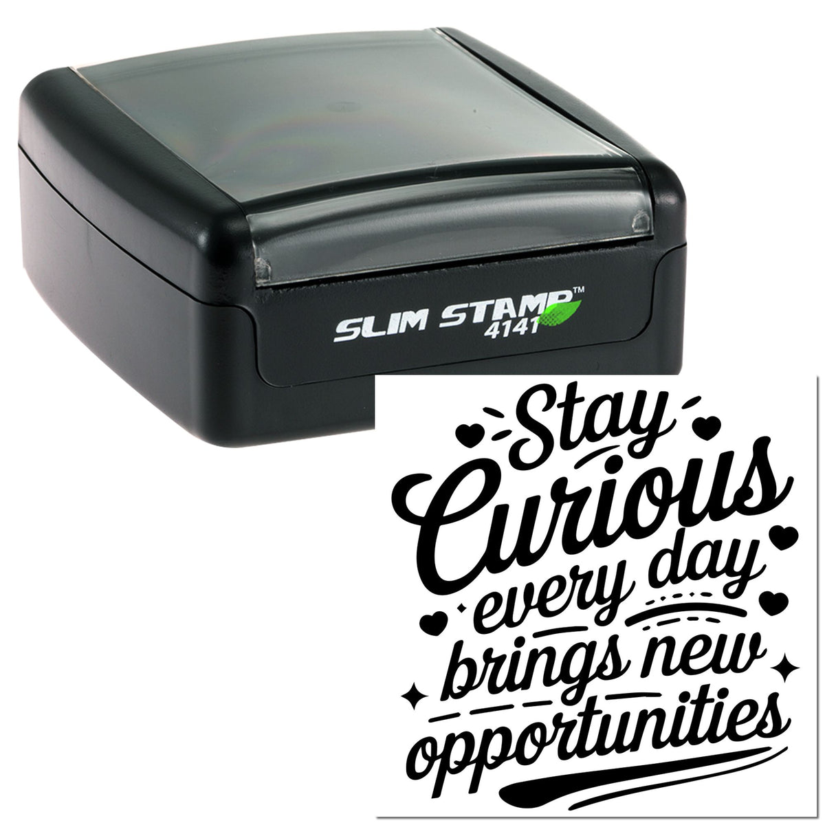 Black self-inking Slim Stamp 4141 with Stay Curious decorative seal in bold script, hearts, and sparkles on white.