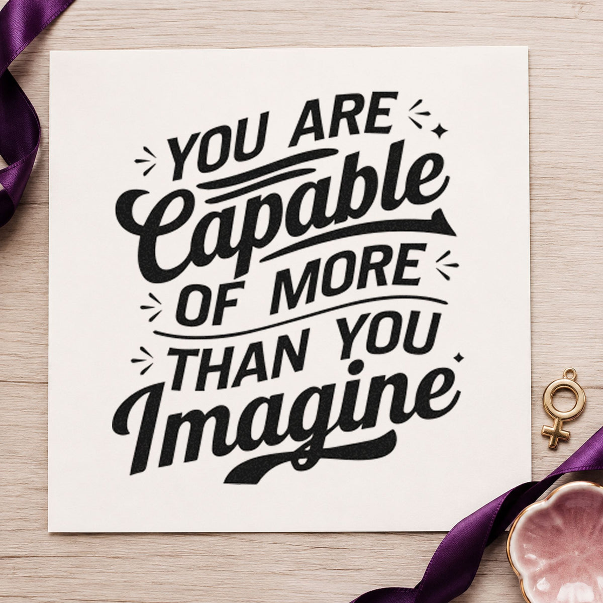 More Capable Than Imagine rubber stamp printed in black ink, ready for skill signoff sheet and similar paper crafts.