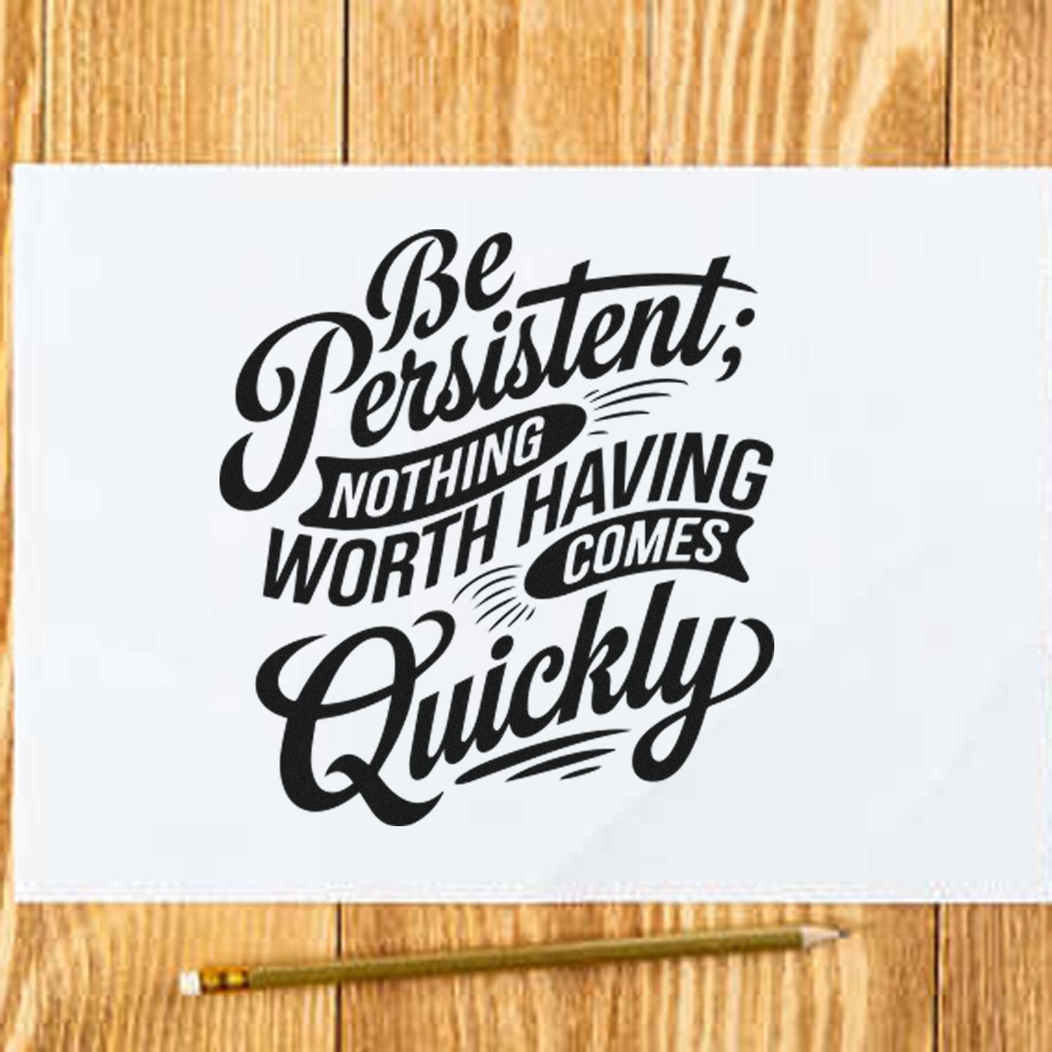 Worthwhile Persistence Poster Card Making Rubber Stamp