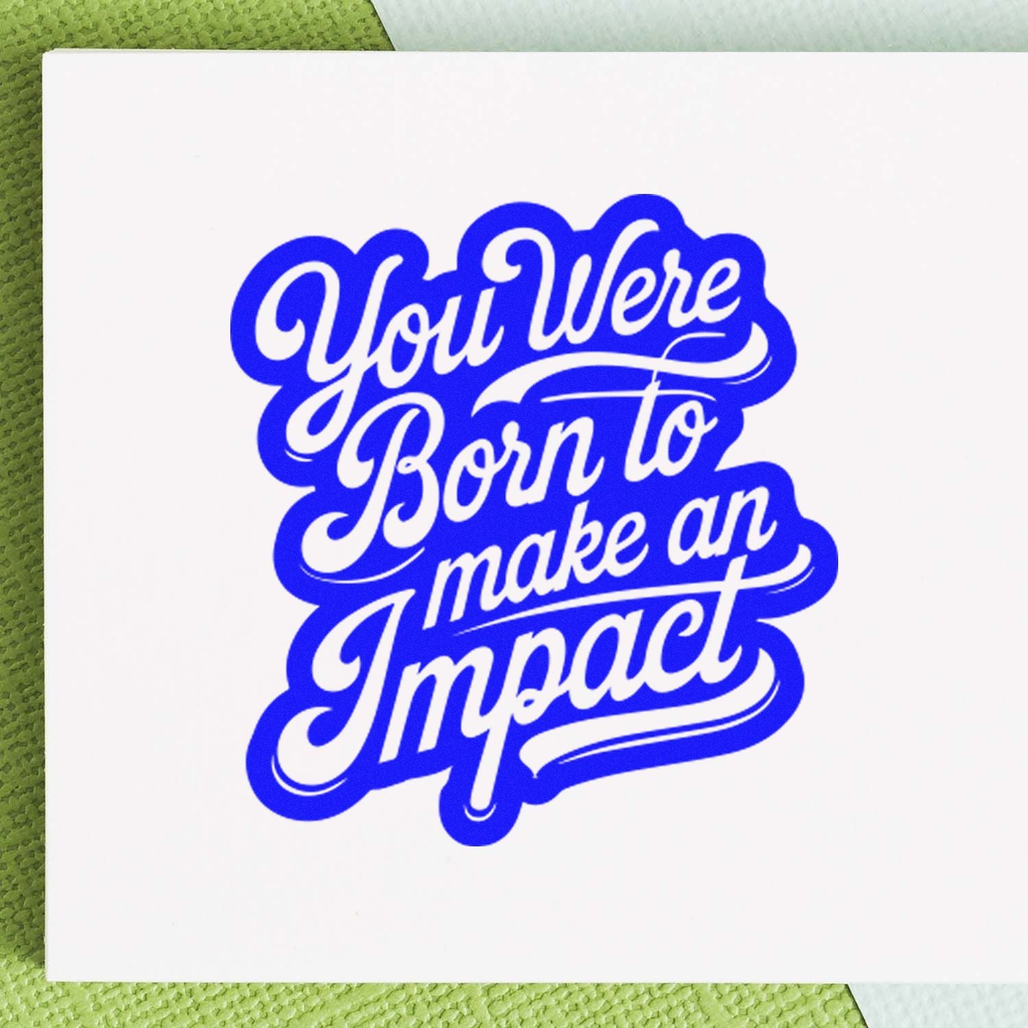 Pre-Inked Born To Impact Crafting Stamp