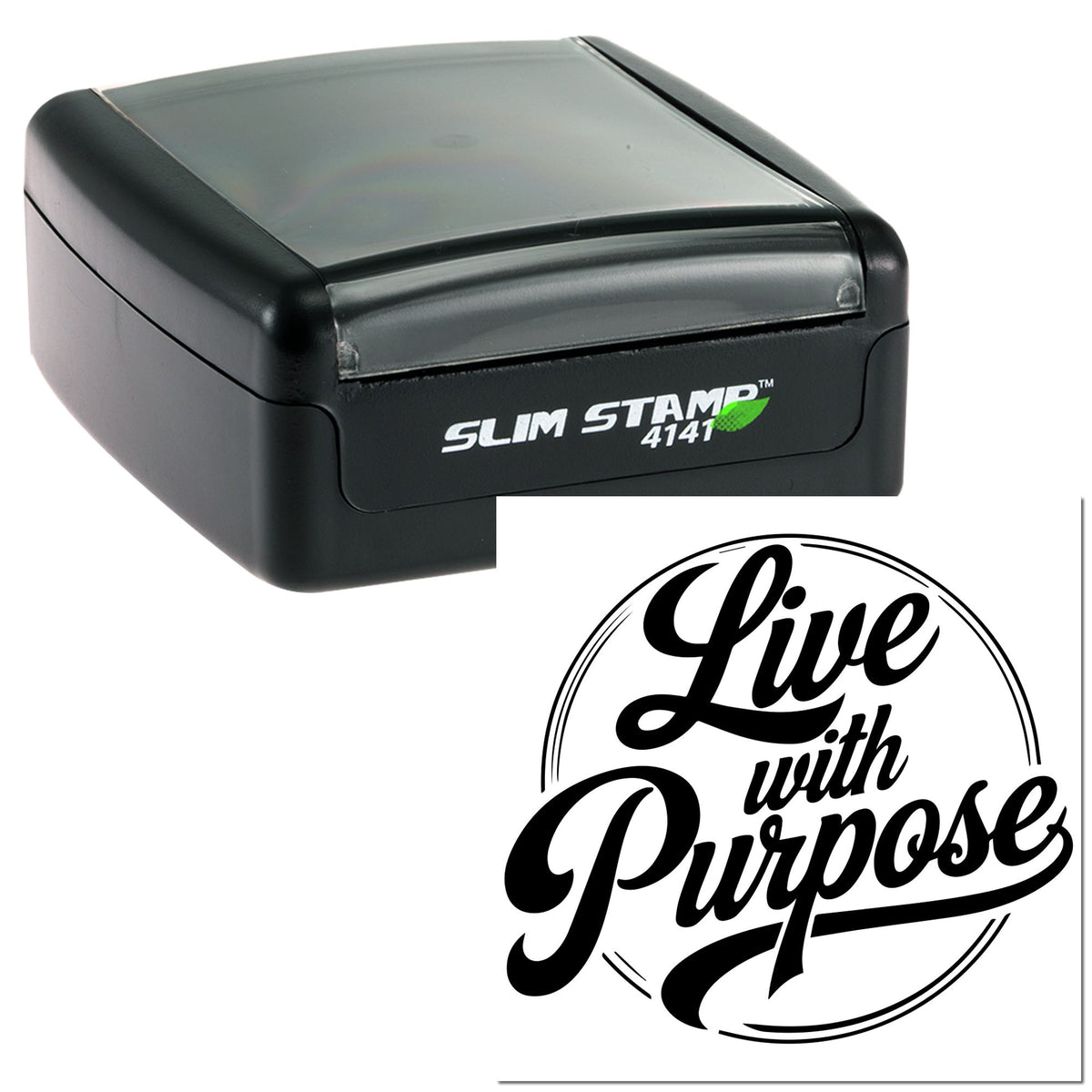 Black Slim Stamp 4141 with gray translucent lid and circular Live with Purpose custom seal design