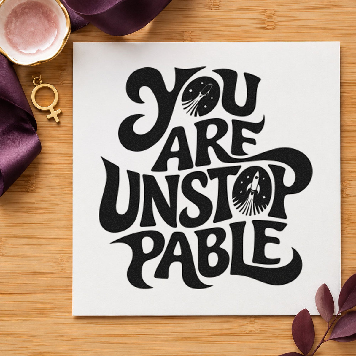 You Are Unstoppable Lettering rubber stamp printed in black ink, ready for game stat sheet and similar paper crafts.