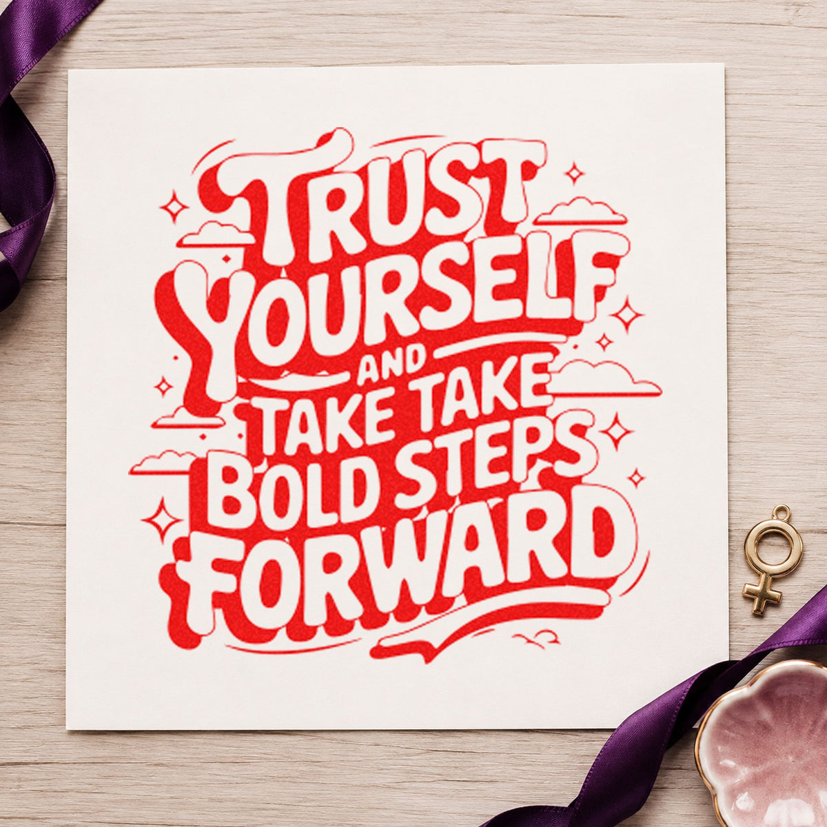Trust Yourself Bold Steps craft stamp imprint in red ink on a handmade project, one idea being ride goal cards.