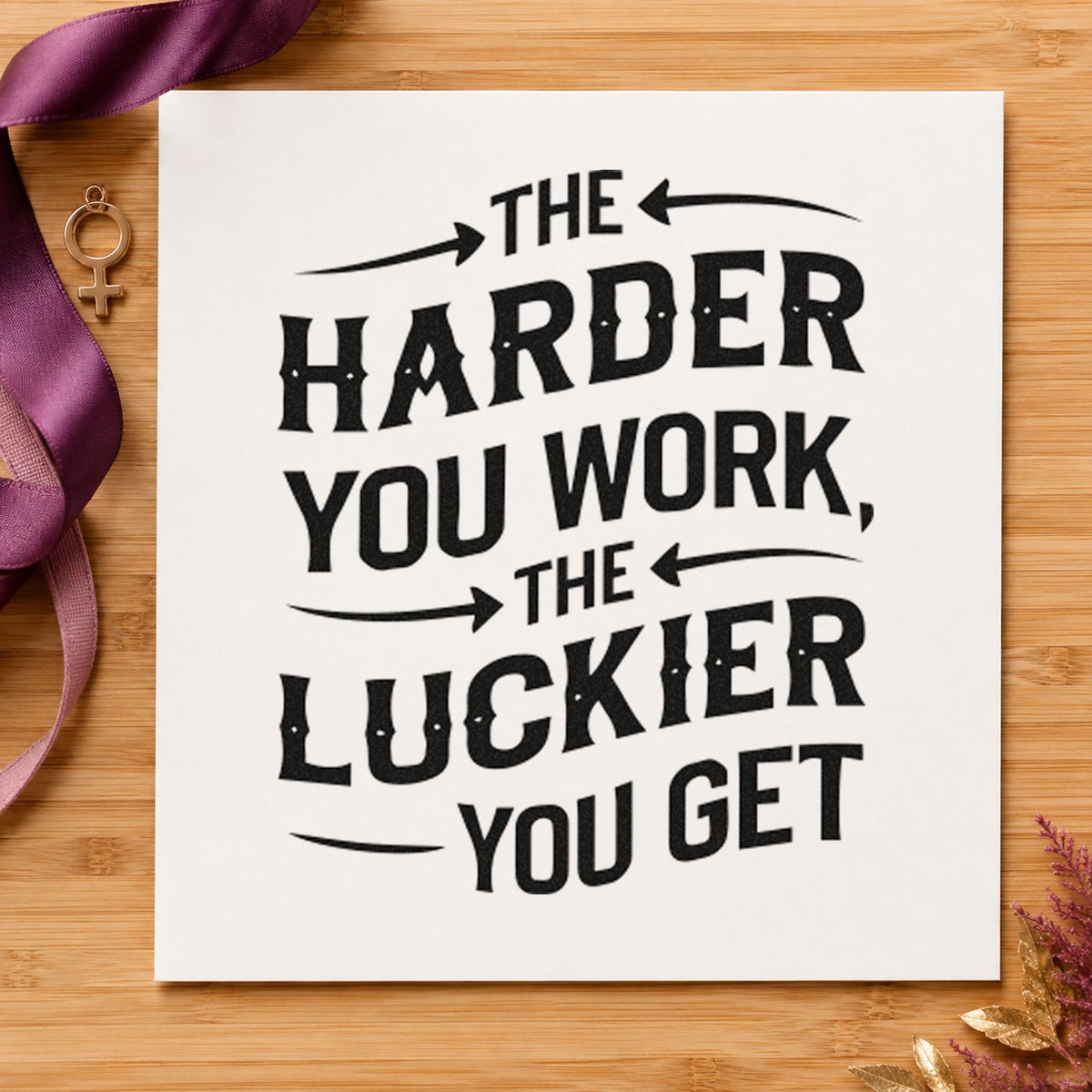 Harder Work Luckier Quote craft stamp imprint in black ink on a handmade project, one idea being bushel gift tags.