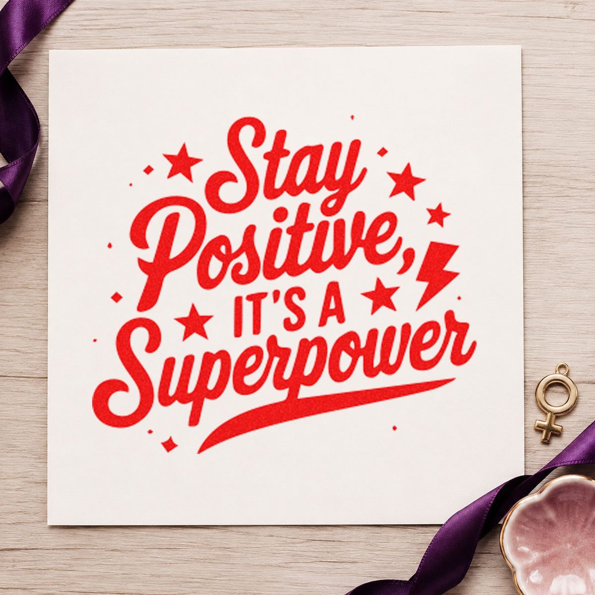 Stay Positive Superpower Stars rubber stamp shown in red ink, stamped for projects such as bin supply labels.