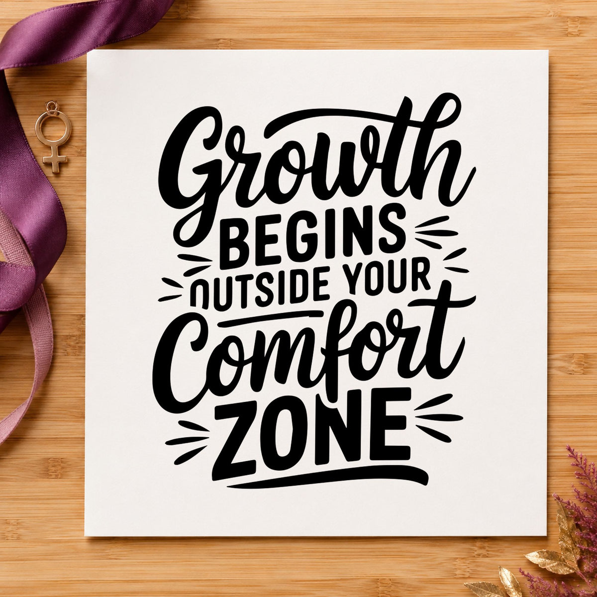 Growth Outside Comfort Zone craft stamp in black ink on cardstock, an easy option for dance term album page.