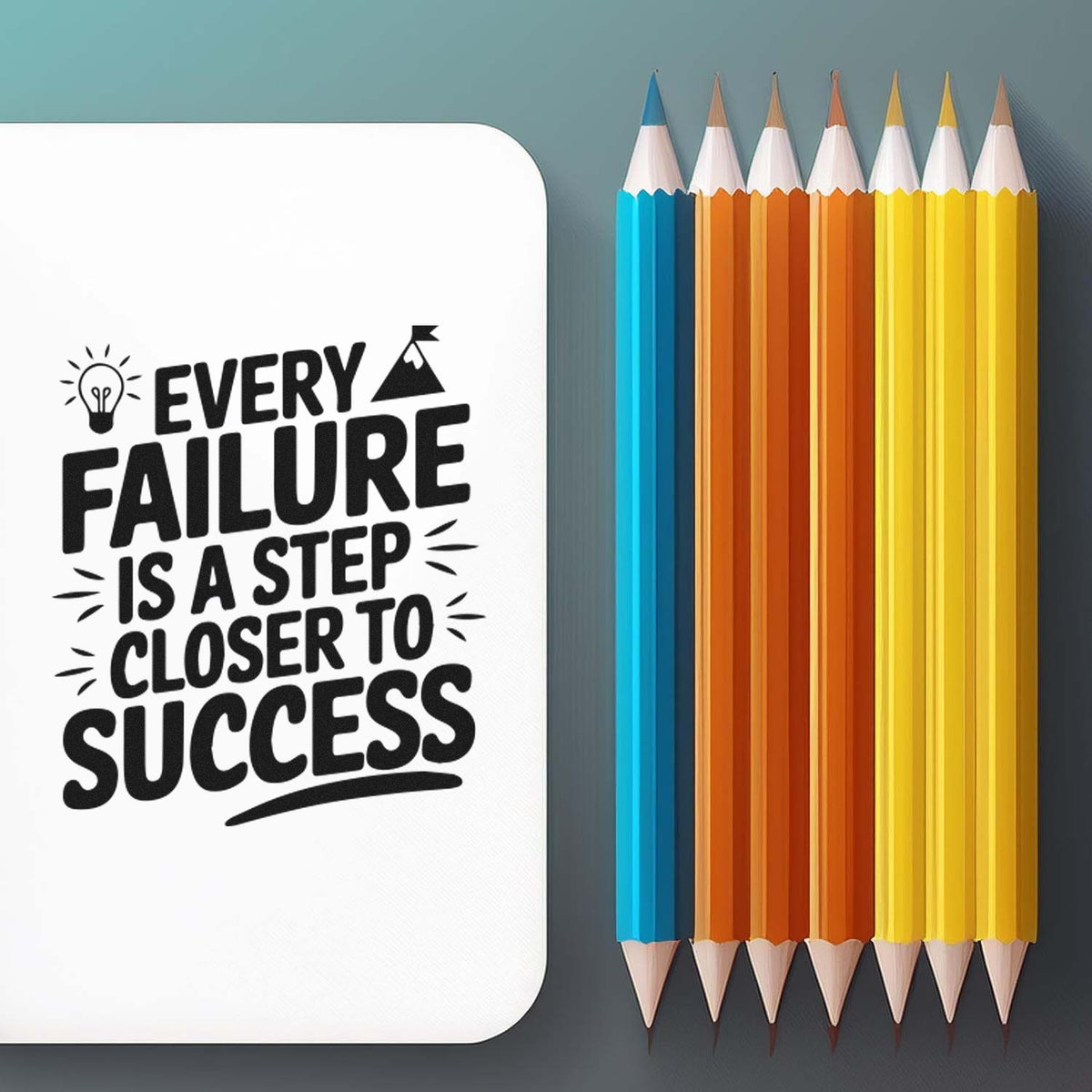 Motivational stamp and seal product with black quote on white card beside blue, orange, and yellow pencils.
